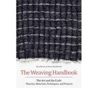 The Weaving Handbook by Amica Sundstrom Amica Sundstrom (Auteur)