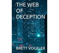 THE WEB OF DECEPTION