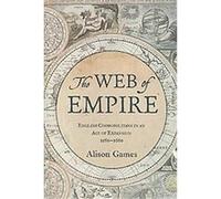 The Web of Empire Alison Games (Auteur)