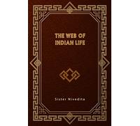 The Web of Indian Life