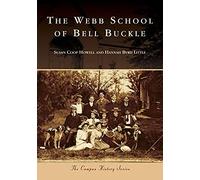 The Webb School Of Bell Buckle