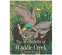 The Websters Of Waddle Creek