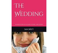 The Wedding: An Adventure on the Gospel of John - 2nd Edition
