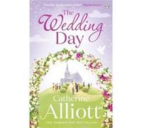 The Wedding Day Alliott, Catherine (Auteur)