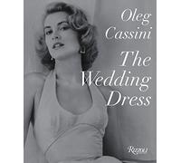 The Wedding Dress: Newly Revised and Updated Collector's Edition