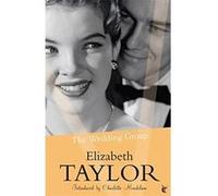 The Wedding Group (VMC) Taylor, Elizabeth (Auteur)