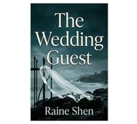 The Wedding Guest: A Private-Island Wedding Thriller