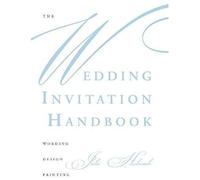 The Wedding Invitation Handbook