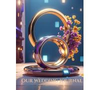 The Wedding Journal : A keepsake of Love