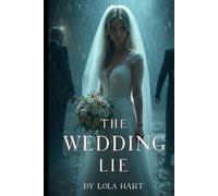 The Wedding Lie: In this ceremony, the groom isn’t the only one waiting