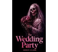 The Wedding Party