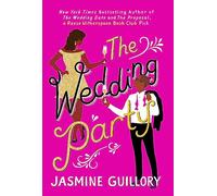 The Wedding Party: An irresistible sizzler you won’t be able to put down!