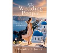 The Wedding People: A Life-Changing Women's Novel