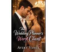 The Wedding Planner’s Worst Client