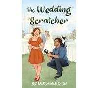 The Wedding Scratcher: A Novella Paperback Book By Kc Mccormick Çiftçi