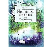 The Wedding, SPARKS, NICHOLAS (LARGE PRINT) Nicholas Sparks (Auteur)