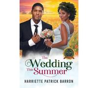 The Wedding This Summer