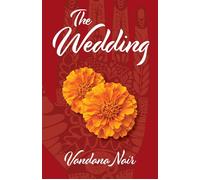 The Wedding - Vandana Nair - Santa Fe Writer's Project - ebook (ePub) - Livre