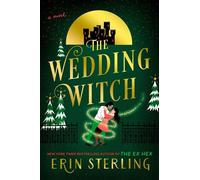 The Wedding Witch - Erin Sterling - Good Mood Dealer by EXR - ebook (ePub) - Roman