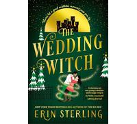 The Wedding Witch: The new bewitching rom-com from the author of the TikTok hit, THE EX HEX!