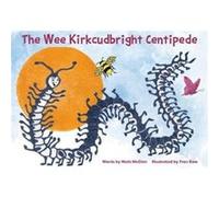 The Wee Kirkcudbright Centipede by Matt McGinn Matt McGinn (Auteur)