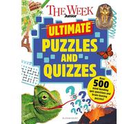 The Week Junior Ultimate Puzzles and Quizzes: Over 200 pages of mind-bending quizzes, sudoku, word searches, crosswords and much more
