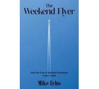 The Weekend Flyer