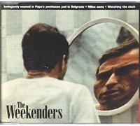 The Weekenders - Inelegantly Wasted [UK Import]