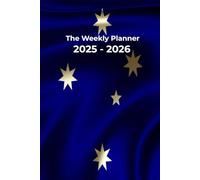 The Weekly Planner: Organise your daily life, set your goals and track your habits.