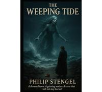 The Weeping Tide