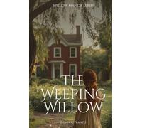 The Weeping Willow