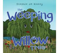 The Weeping Willow Tree