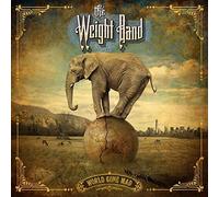 The Weight Band - WORLD GONE MAD