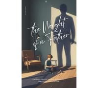 The Weight of a Father: A Middle Child’s View of Authority, Family, and Expectation