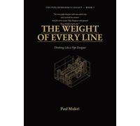 The Weight of Every Line: Thinking Like A Pipe Designer