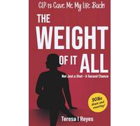The Weight of It All: Not Just a Shot - A Second Chance
