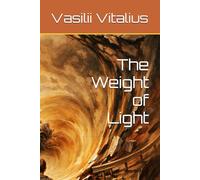 The Weight of Light