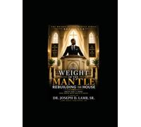 The Weight of the Mantle: Rebuilding the House