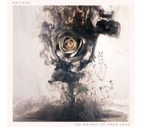 The weight of your love by Editors