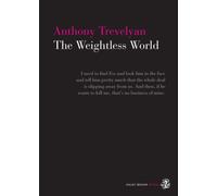 The Weightless World