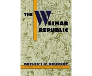 The Weimar Republic Detlev J.K. Peukert (Auteur)