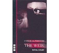 The Weir by Conor McPherson McPherson, Conor (Auteur)