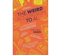 The Weird Accordion To Al