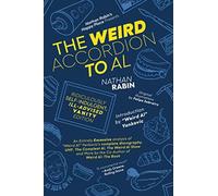 The Weird Accordion To Al