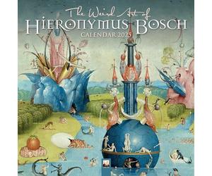 The Weird Art of Hieronymus Bosch Wall Calendar 2025 (Art Calendar)