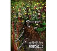 The Weird Weird West Presents: The Horrible Thing That Happened at Andersonville