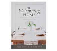 The Welcoming Home; A 52-Week Devotional Guide