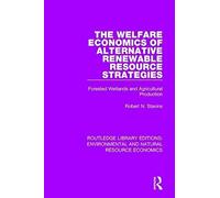 The Welfare Economics Of Alternative Renewable Resource Strategies