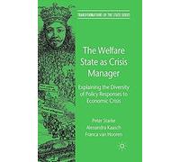 The Welfare State As Crisis Manager