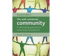 The Well-Connected Community Alison Gilchrist (Auteur)